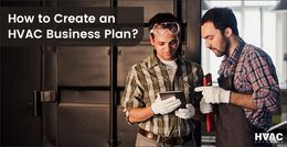 How to Create an HVAC Business Plan?