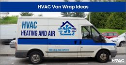 15 Tips, Ideas, and Examples for HVAC Van Wrap