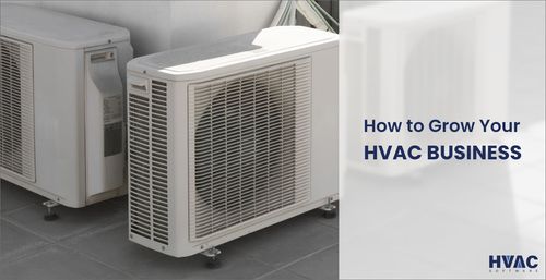 How to grow your hvac business