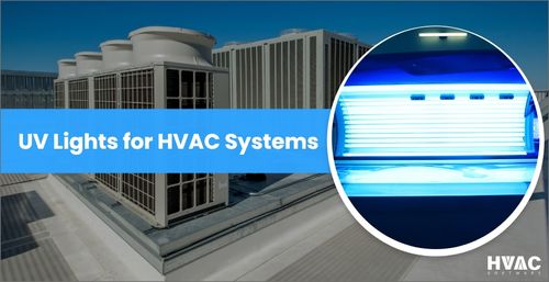 UV Lights for HVAC systems (HVAC UV light)