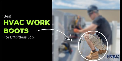 Best HVAC Work Boots