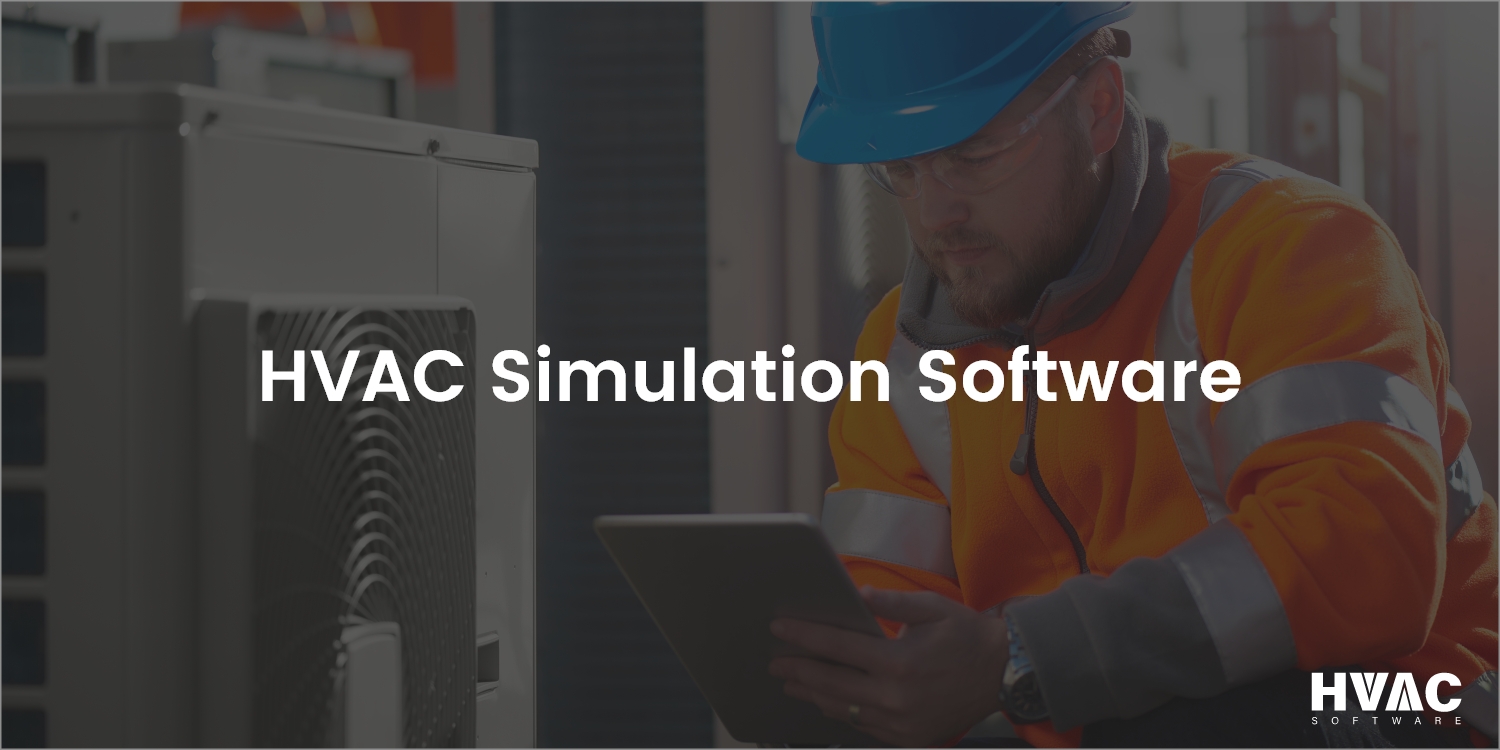 Best HVAC simulation software list