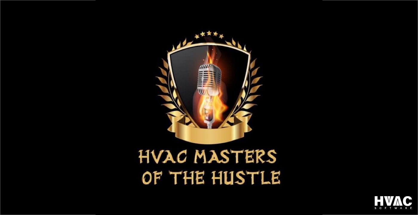 HVAC master of the hustle - best HVAC podcast