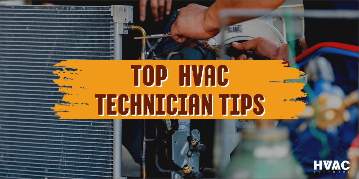Top HVAC technician tips