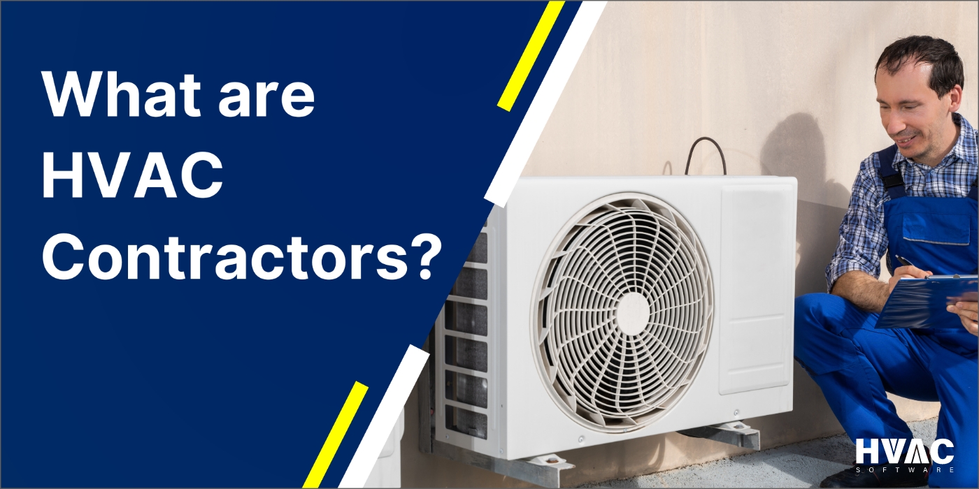 What are HVAC contractors